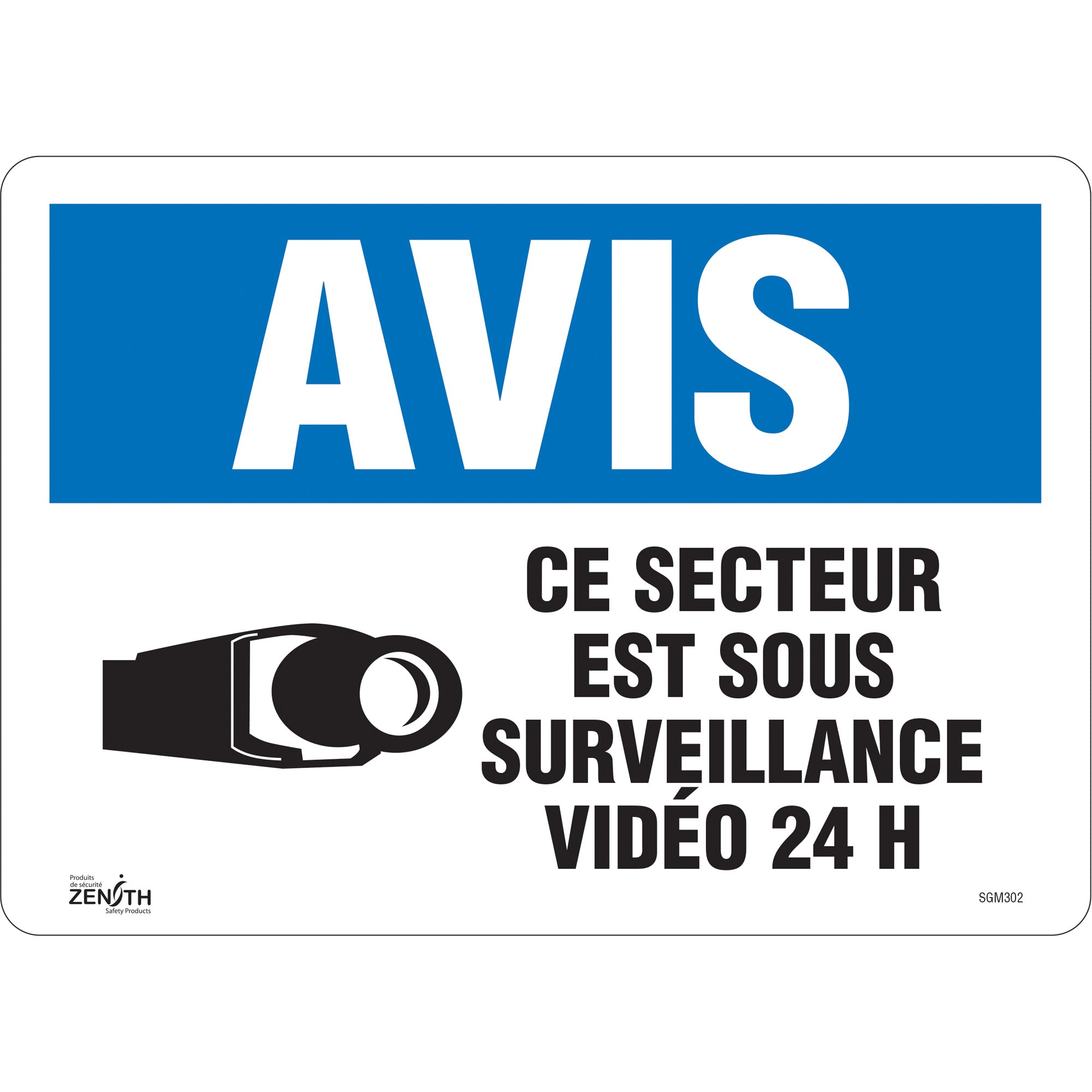 "Ce Secteur est Sous Surveillance" Sign, 10" x 14", Vinyl, French with Pictogram