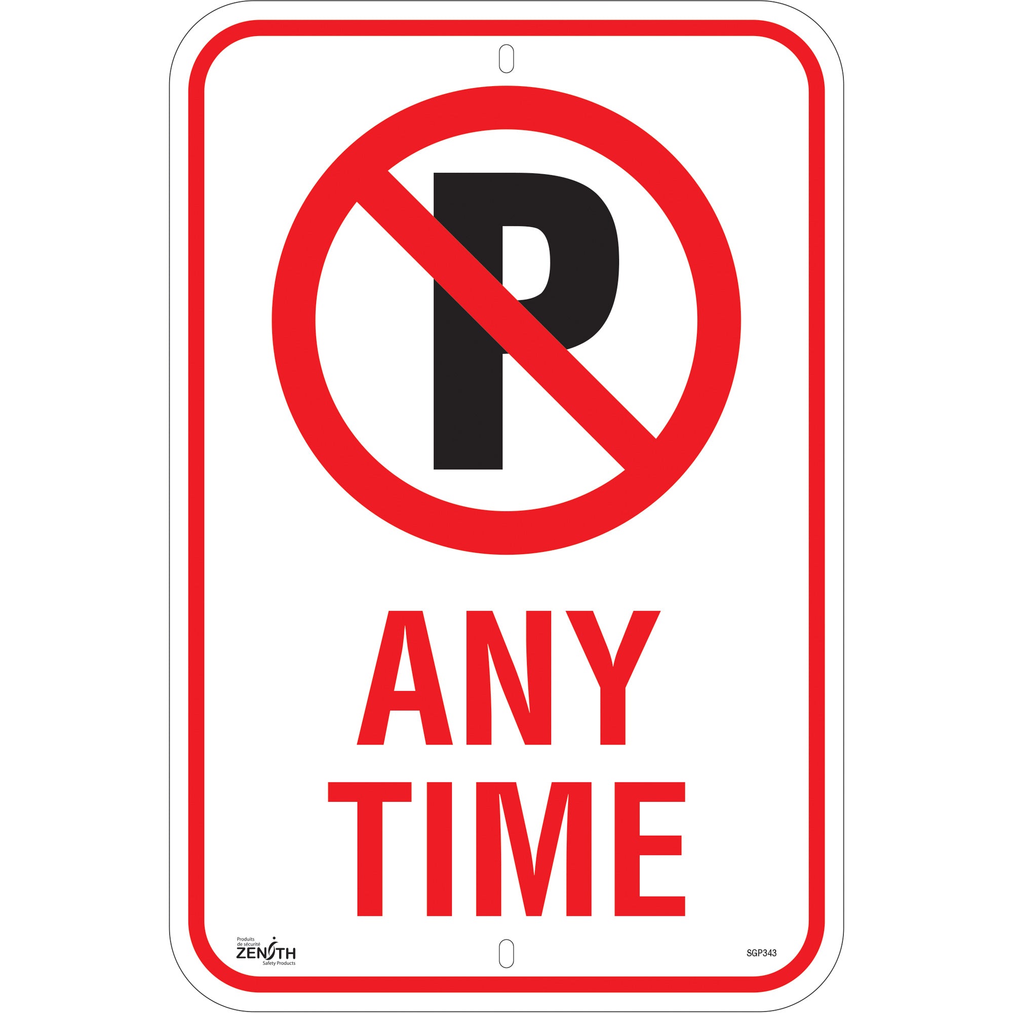 No Parking "Any Time" Sign, 18" x 12", Aluminum, English with Pictogram