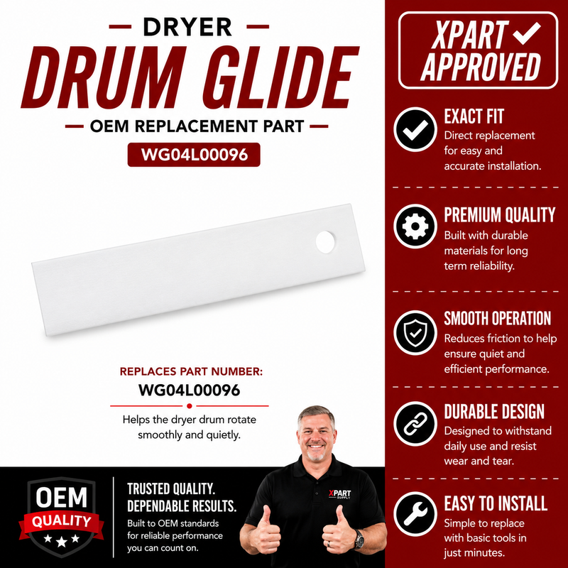 GE Dryer Drum Glide WG04L00096 – OEM & Premium XPart Options Available (Replaces WE1M504, WE03X37318)