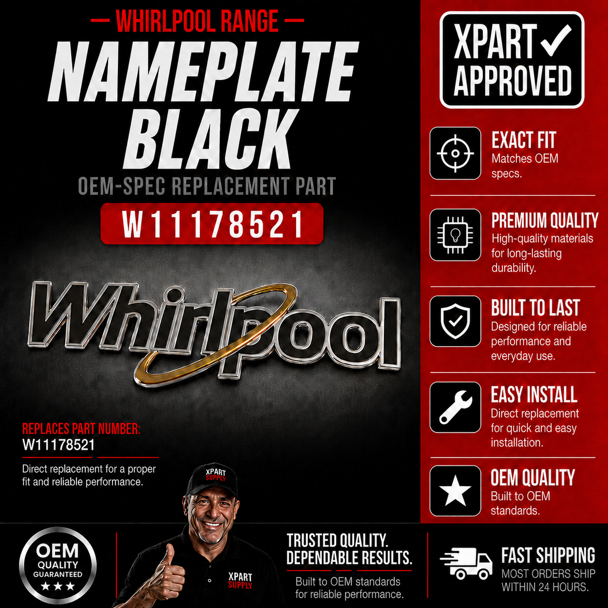 Whirlpool Range Nameplate W11178521, Replaces W10387117, W10434971, W10434972, W10481433, W10481434, W10884775, W11282441, W11282620, WPW10387117, WPW10481433, WPW10481434