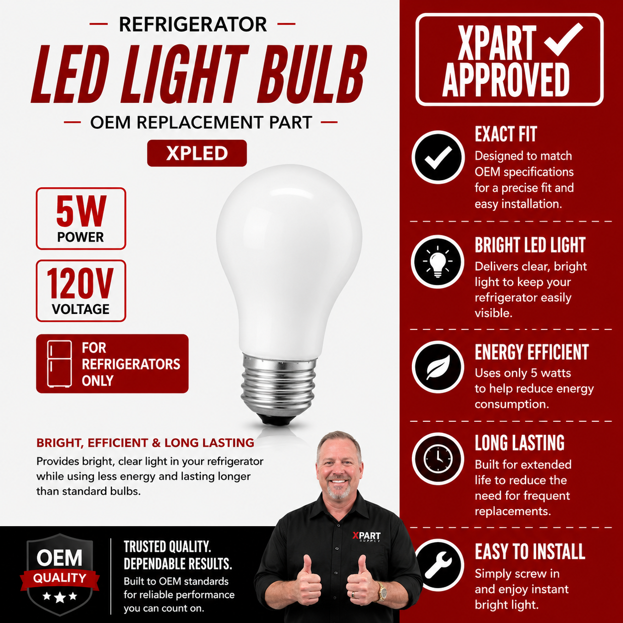XPart Universal Appliance LED Light Bulb XPLED — Replace Burnt-Out Fridge & Appliance Bulbs
