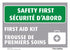Safety First Sign, First Aid Kit Sign, Plastic, Bilingual, 14"x10"