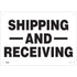 "Shipping And Receiving" Sign, 14" x 20", Aluminum, English