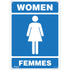"Women - Femmes" Sign