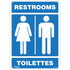 "Restrooms - Toilettes" Sign