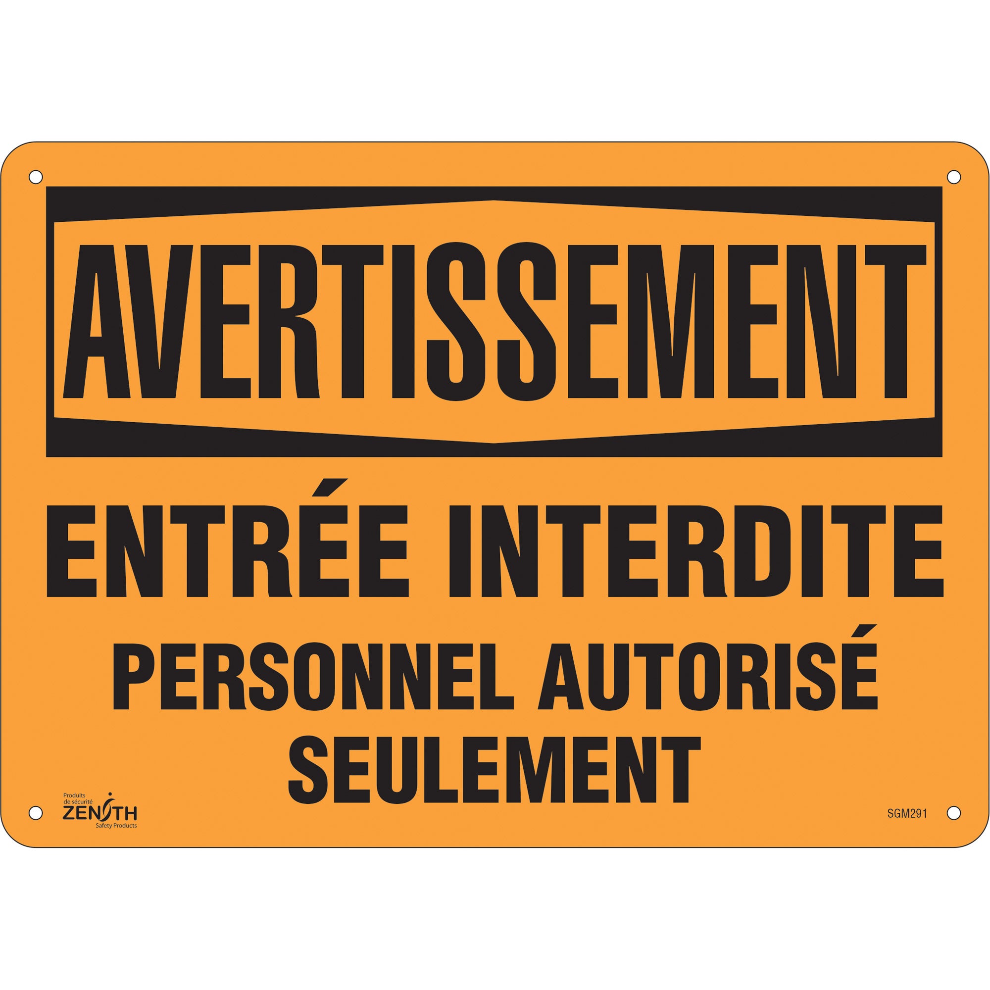 "Personnel Autorisé Seulement" Sign, 10" x 14", Plastic, French