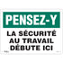 "La Sécurité au Travail" Sign, 10" x 14", Aluminum, French