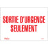 "Sortie D'Urgence" Sign, 7" x 10", Vinyl, French