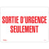 "Sortie D'Urgence" Sign
