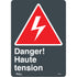 "Haute Tension" Sign
