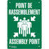 "Point de rassemblement/Assembly Point" Sign, 10" x 7", Aluminum, Bilingual with Pictogram