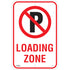 No Parking "Loading Zone" Sign, 18" x 12", Aluminum, English with Pictogram