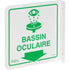 90° Projecting "Bassin Oculaire" Sign, 8" x 8", Plastic, French with Pictogram