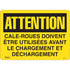 "Cale-roues doivent être utilisées" Sign, 14" x 10", Vinyl, French