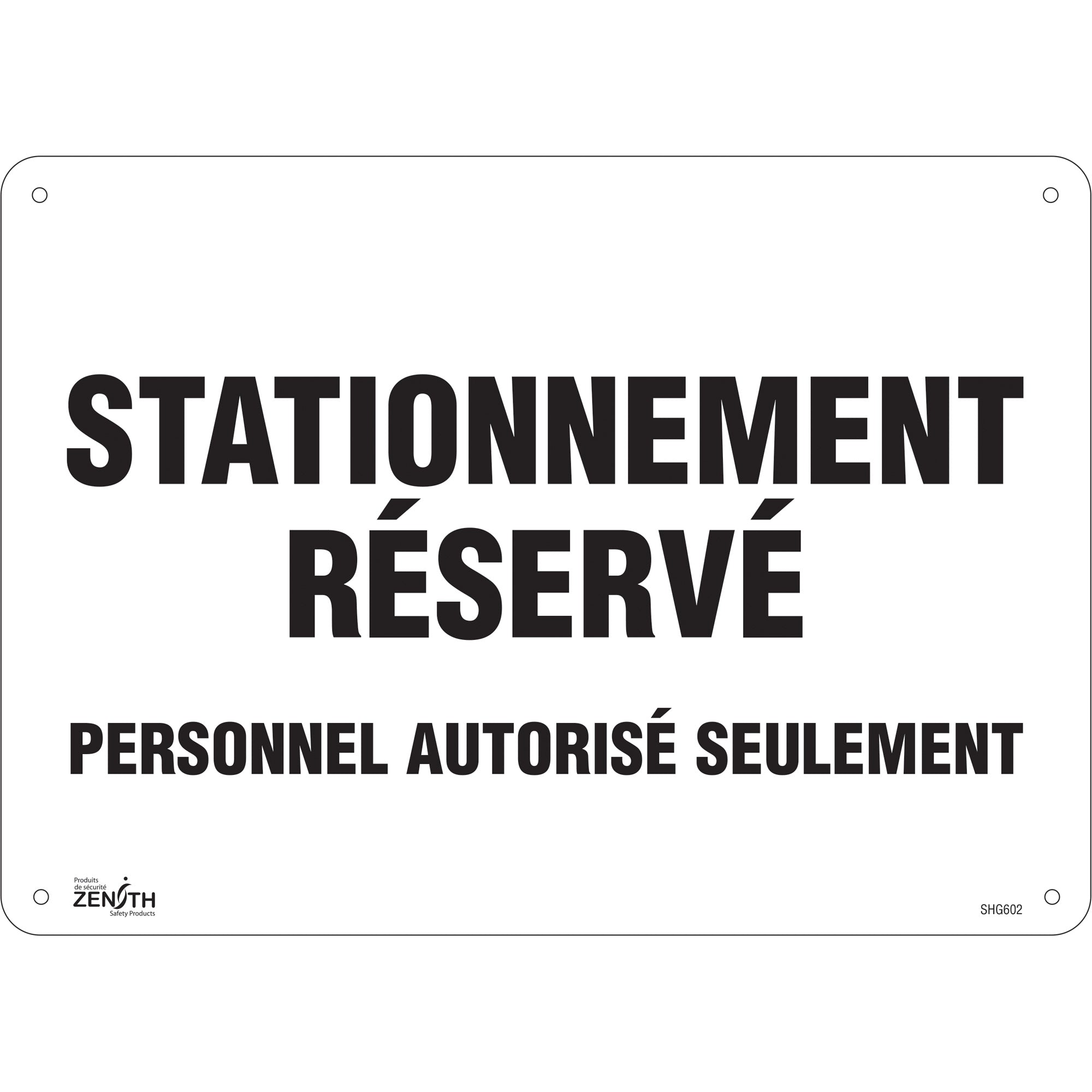 "Stationnement réservé" Parking Sign, 10" x 14", Aluminum, French