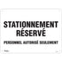 "Stationnement réservé" Parking Sign, 10" x 14", Aluminum, French